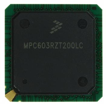 供应MPC603RZT200LC集成电路 (IC)，Freescale Semiconductor品牌集成电路 (IC)MPC603RZT200LC 原装现货