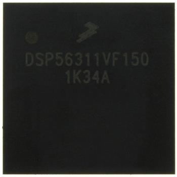 供应Freescale Semiconductor集成电路 (IC)DSP56311VF150R2，DSP56311VF150R2原装正品，DSP56311VF150R2现货热卖