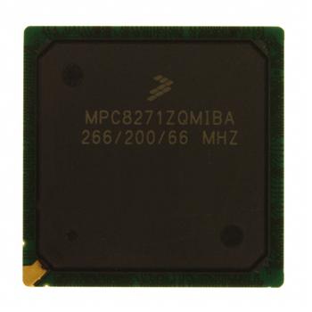 MPC8271ZQMIBA特低价供应Freescale Semiconductor集成电路 (IC)，MPC8271ZQMIBA集成电路 (IC)，厂家直销 量大优惠