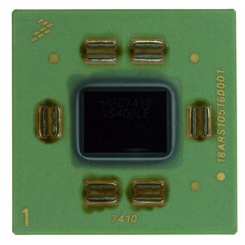 长期供应 大量现货Freescale Semiconductor MPC7410VS400LE主营：Freescale Semiconductor集成电路 (IC)